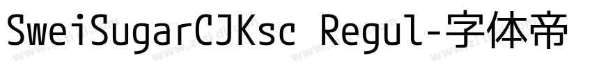 SweiSugarCJKsc Regul字体转换